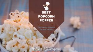 Best Popcorn Popper