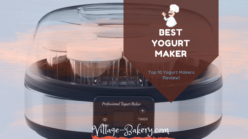 5 Best Yogurt Maker Reviews Updated 2020 A Must Read,Msg In Food Products