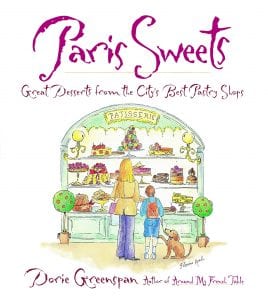 5 Best Pastry Cookbooks For Your Kitchen Paris Sweets Great Desserts From the City's Best Pastry Shops by Dorie Greenspan Product Image