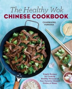 5 Best Wok Cookbooks for your Kitchen The Healthy Wok Chinese Cookbook Product Image