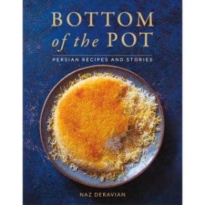 5 Best Persian Cookbooks for your Kitchen Bottom Of The Pot Persian Recipes And Stories