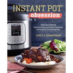 5 Best Instant Pot Cookbooks for your Kitchen Instant Pot Obsession The Ultimate Electric Pressure Cooker Cookbook For Cooking Everything Fast