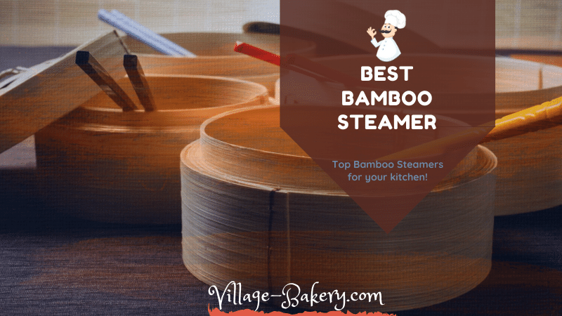 Best Bamboo Steamer
