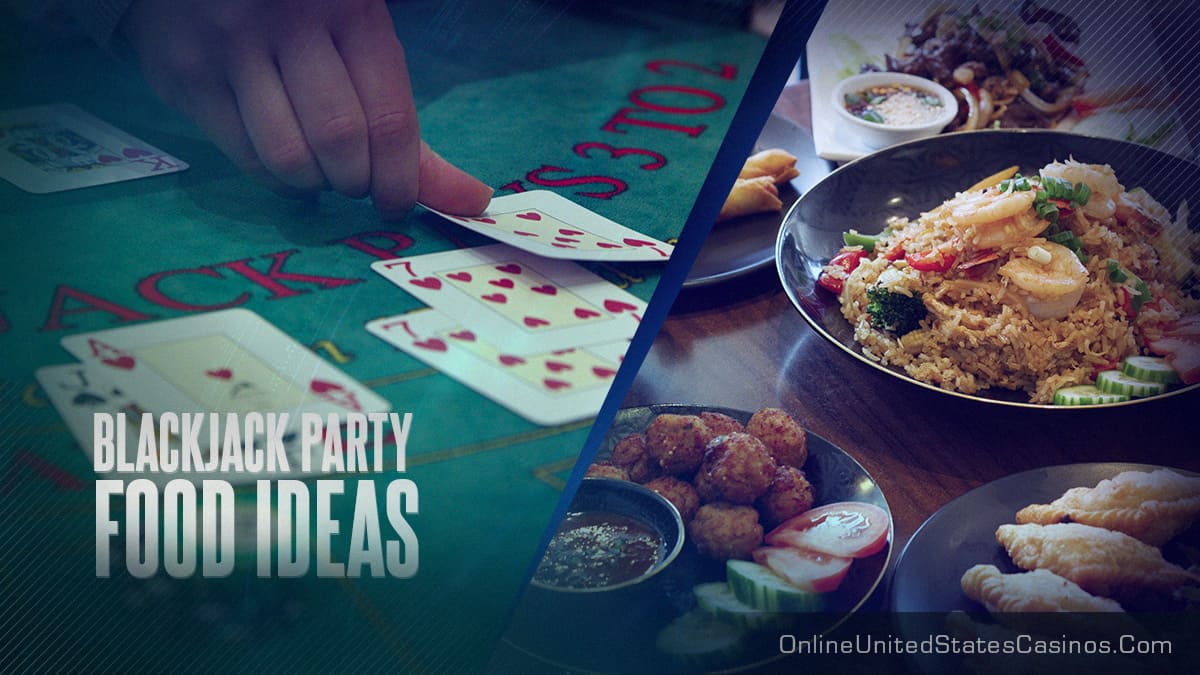 Blackjack Party Food Ideas