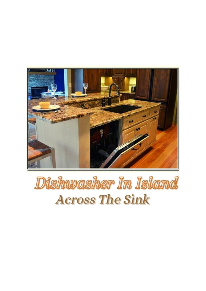 Dishwasher In Island Kitchen With Sink