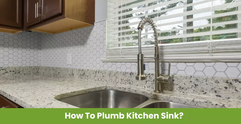 How To Plumb Kitchen Sink